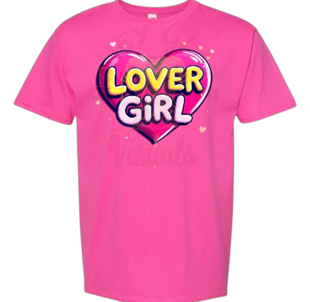 Vday Sale- LoverGirl T-Shirt
